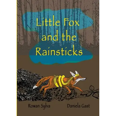Little Fox and the Rainsticks