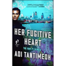 Her Fugitive Heart: The Ravi Pi Series