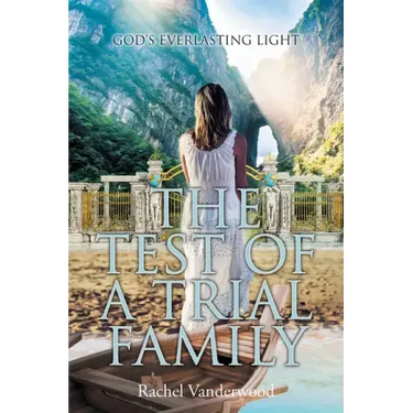 The Test of a Trial Family