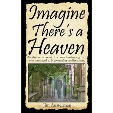 Imagine There's a Heaven