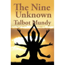 The Nine Unknown