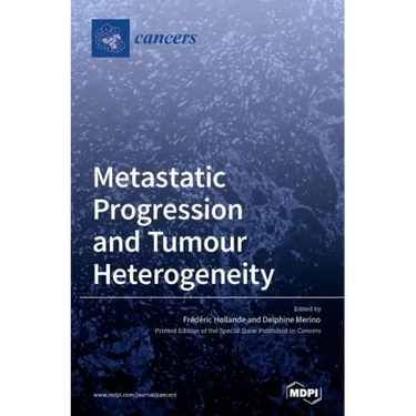 Metastatic Progression and Tumour Heterogeneity