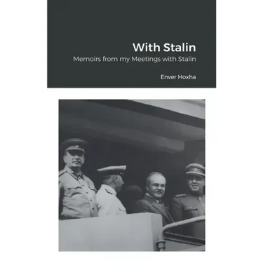 With Stalin: Memoirs from my Meetings with Stalin