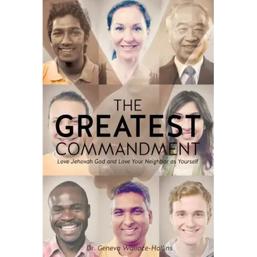 The Greatest Commandment