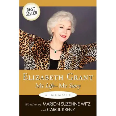 Elizabeth Grant: My Life-My Story
