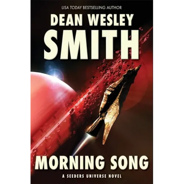 Morning Song: A Seeders Universe Novel