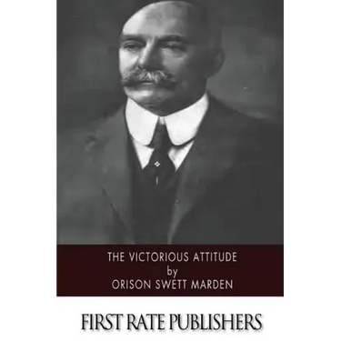 The Victorious Attitude