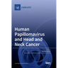 Human Papillomavirus and Head and Neck Cancer
