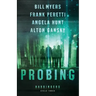 Probing: Cycle Three of the Harbingers Series
