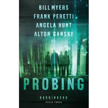 Probing: Cycle Three of the Harbingers Series