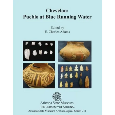 Chevelon: Pueblo at Blue Running Water