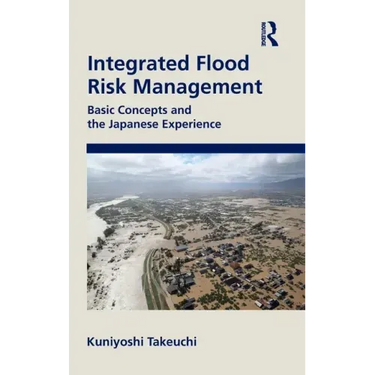 Integrated Flood Risk Management: Basic Concepts and the Japanese Experience