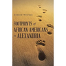 Footprints of African Americans in Alexandria