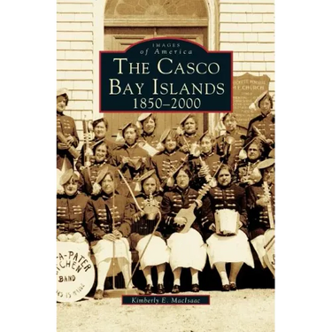 Casco Bay Islands: 1850-2000