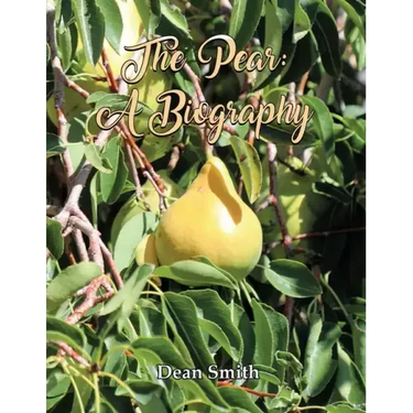 The Pear: A Biography