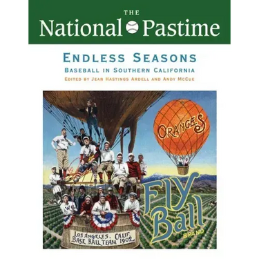 The National Pastime, Endless Seasons, 2011: Baseball in Southern California