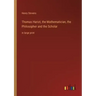 Thomas Hariot, the Mathematician, the Philosopher and the Scholar: in large print
