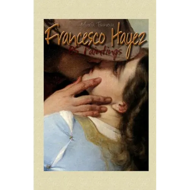 Francesco Hayez: 85 Paintings