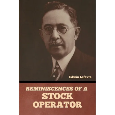 Reminiscences of a Stock Operator
