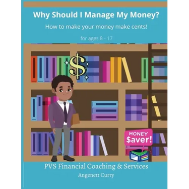 Why Should I Manage My Money?
