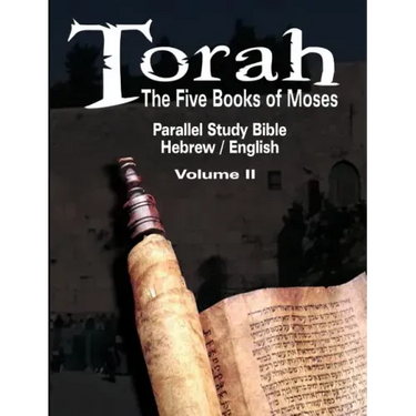 Torah: The Five Books of Moses: Parallel Study Bible Hebrew / English - Volume II