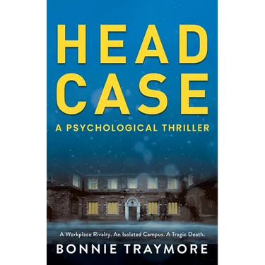 Head Case: A Psychological Thriller