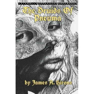 The Druids Of Pneuma