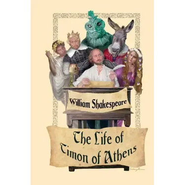 The Life of Timon of Athens