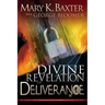 Divine Revelation of Deliverance
