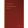The Woman in the Alcove: in large print