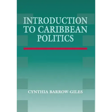 Introduction to Caribbean Politics: Text and Readings