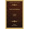 Laili and Majnun: A Poem (1836)
