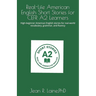 Real-Life American English Short Stories for CEFR A2 Learners: High-beginner American English stories for real-world vocabulary, grammar, and fluency