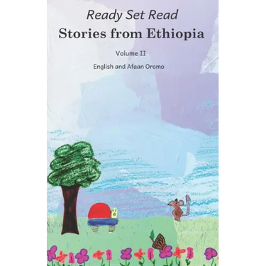 Stories from Ethiopia: Volume 2: In English and Afaan Oromo