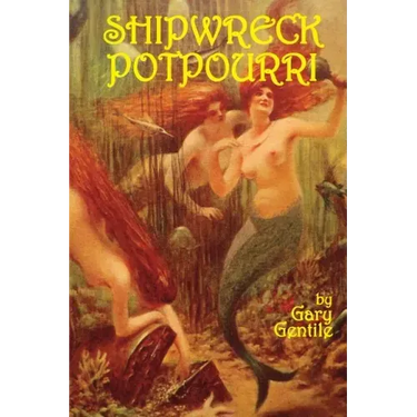 Shipwreck Potpourri