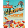 Made in California, Volume 1: The California-Born Diners, Burger Joints, Restaurants & Fast Food That Changed America, 1915-1966