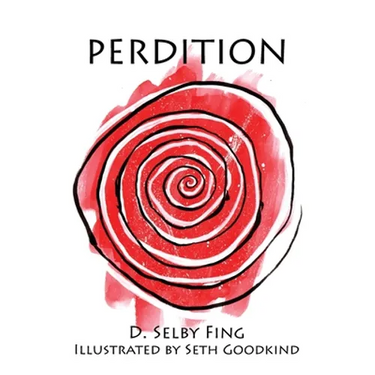 Perdition: Part One of the Profane Comedy