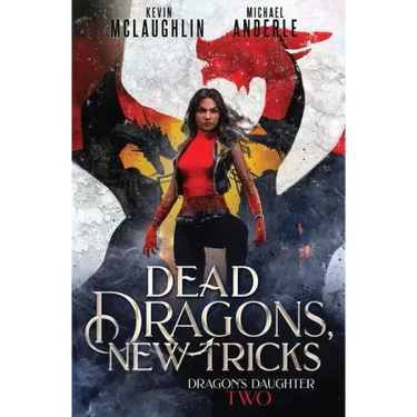 Dead Dragons, New Tricks