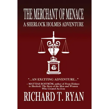 The Merchant of Menace: A Sherlock Holmes Adventure