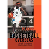 A Guide to Playing Professional Basketball Overseas