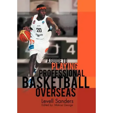 A Guide to Playing Professional Basketball Overseas