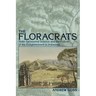 Floracrats: State-Sponsored Science and the Failure of the Enlightenment in Indonesia