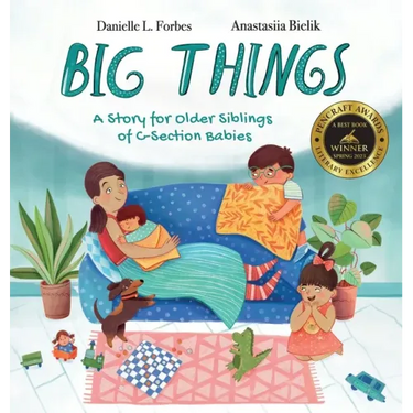 Big Things: Mommy's C-Section Recovery