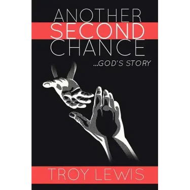 Another Second Chance: God's Story