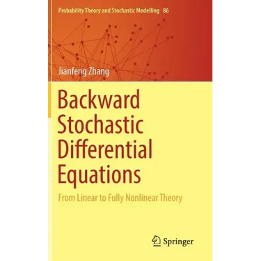 Backward Stochastic Differential Equations: From Linear to Fully Nonlinear Theory