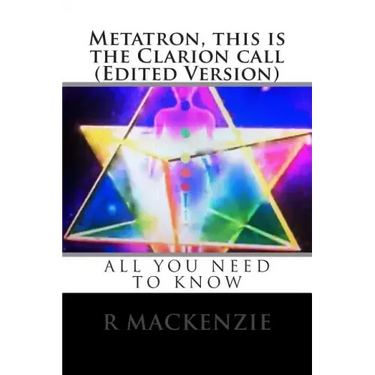 Metatron, this is the Clarion call (Edited Version)