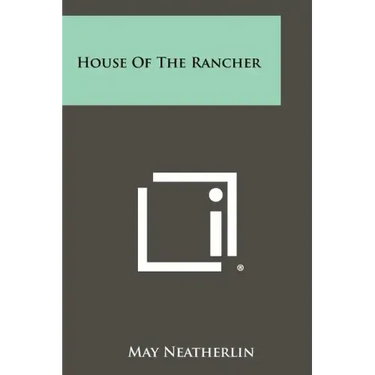 House Of The Rancher