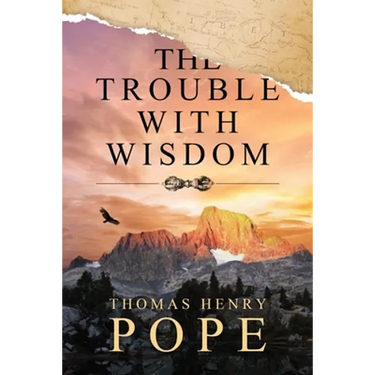 The Trouble With Wisdom