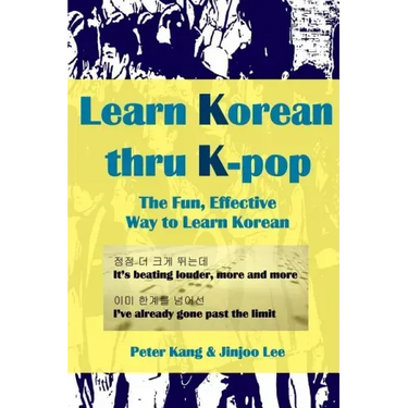 Learn Korean Thru K-Pop: K-Pop Songs to Help Learn Korean
