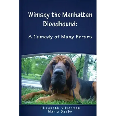 Wimsey the Manhattan Bloodhound: A Comedy of Many Errors